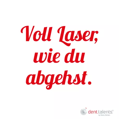 Instagram @dent.talents._by_henryschein 5 Laserwieduabgibst